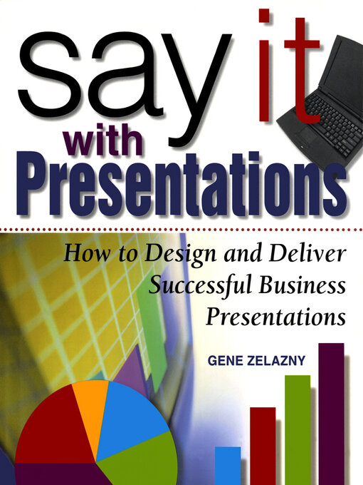 Detalles del título Say It with Presentations de Gene Zelazny - Lista de espera